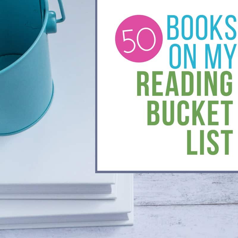 50 Books on My Reading Bucket List