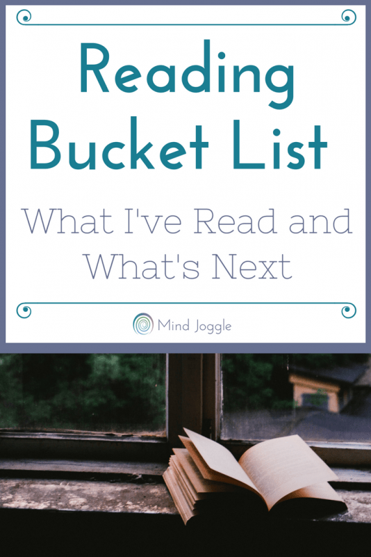 Reading Bucket List What I’ve Read and What's Next Mind Joggle
