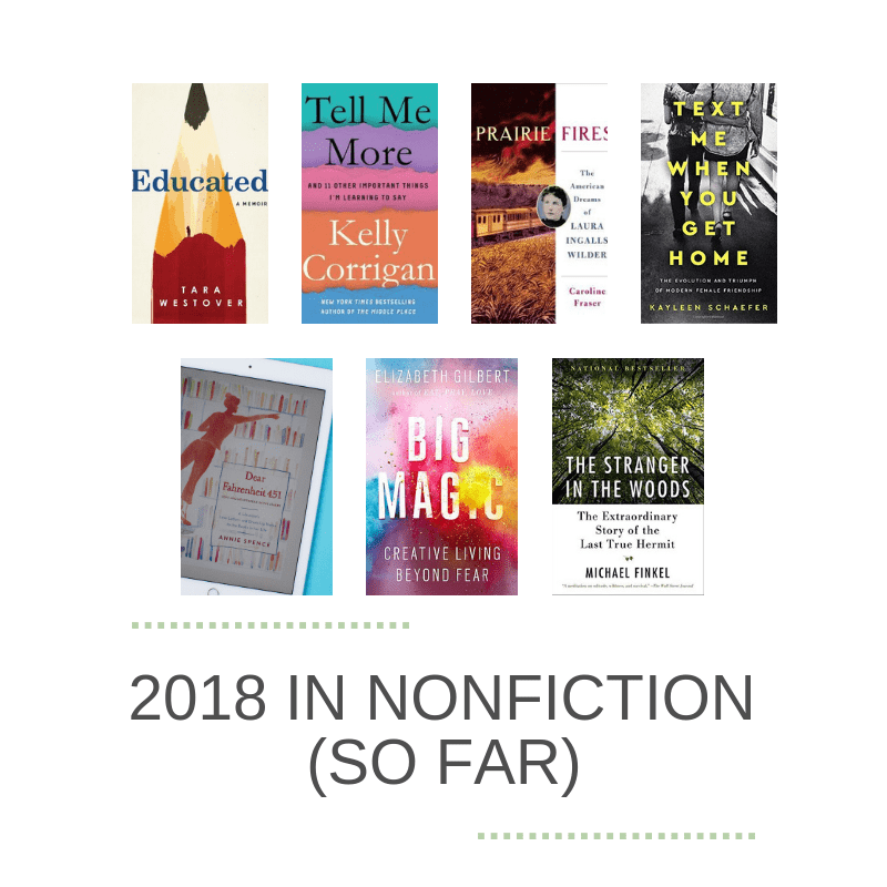 2018 in Nonfiction (So Far)