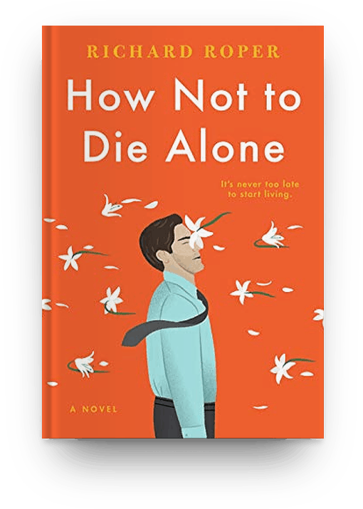 How Not to Die Alone
