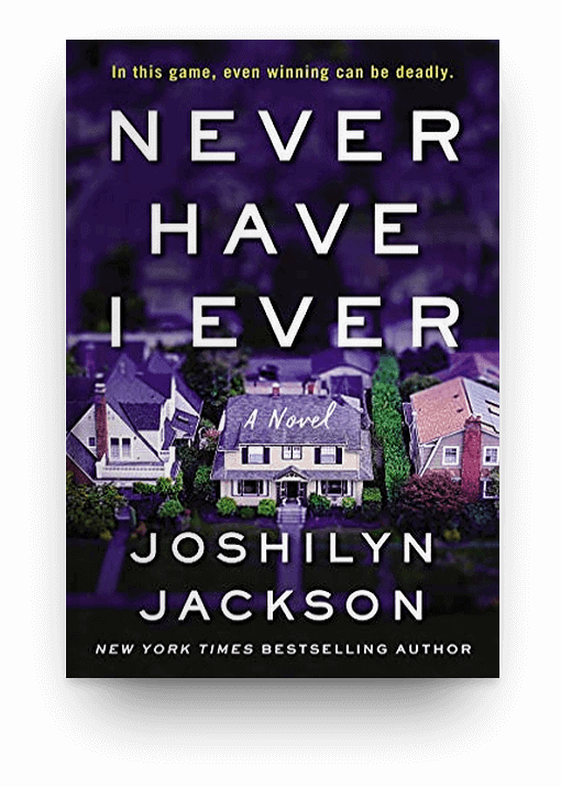 Never Have I Ever: A Novel
