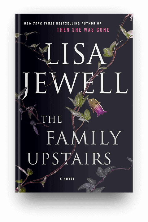 The Family Upstairs: A Novel