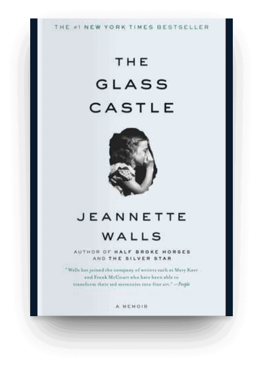 The Glass Castle by Jeannette Walls