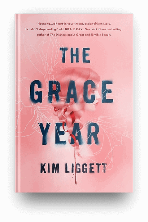 The Grace Year by Kim Liggett