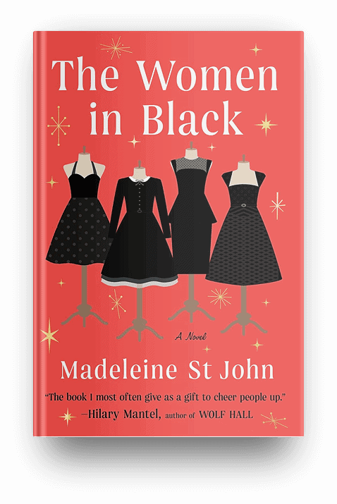 The Women in Black by Madeleine St. John