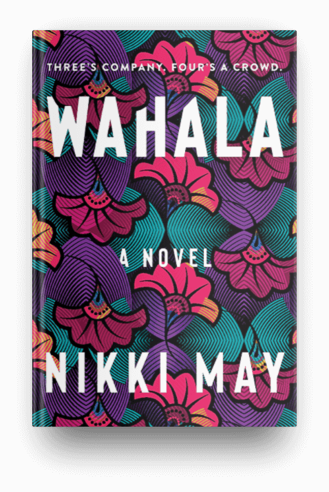 Wahala by Nikki May