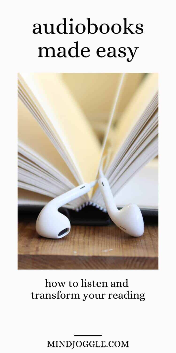 How to Start Listening to Audiobooks Mind Joggle