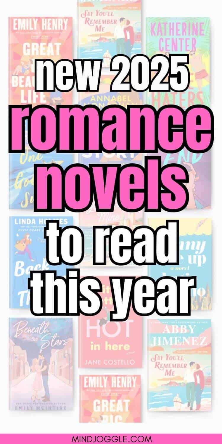 New Romance Books to Read in 2025 - Mind Joggle